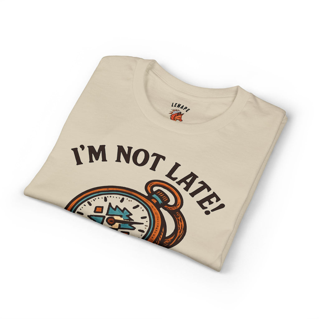 An I'm Not Late T-Shirt — "I'm Running on Native Time" Retro Alarm Clock Tee