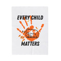 Every Child Matters Velveteen Plush Blanket - Cozy Throw with Inspiring Design