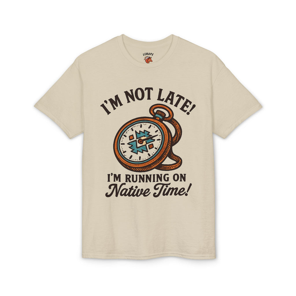 An I'm Not Late T-Shirt — "I'm Running on Native Time" Retro Alarm Clock Tee